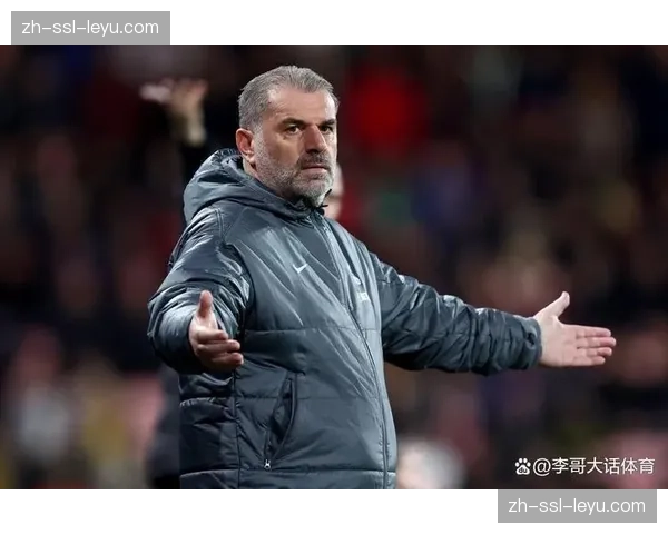 热刺波斯特科格鲁面临保级压力 伤病潮下战术调整受限