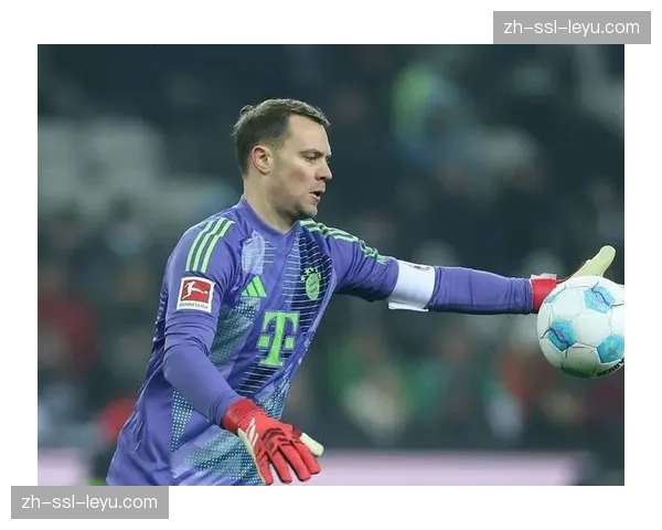 拜仁考虑门将位置年轻化，诺伊尔去留决定引援策略